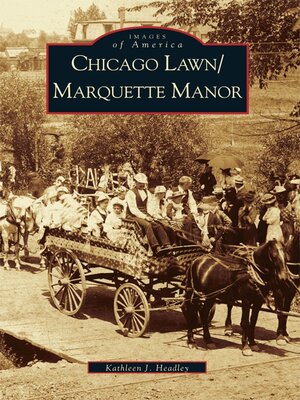 cover image of Chicago Lawn/Marquette Manor
